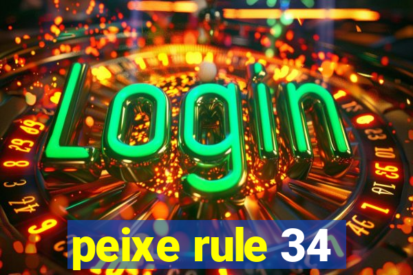 peixe rule 34